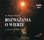 Ks. T. Dajczer "Rozważania o wierze" - Audiobook MP3