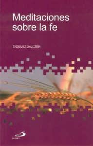 Hiszpański "Meditaciones sobre la fe" Hiszpania nowe wydanie