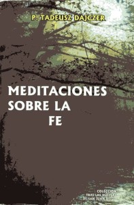 Hiszpański "Meditaciones sobre la fe" Meksyk