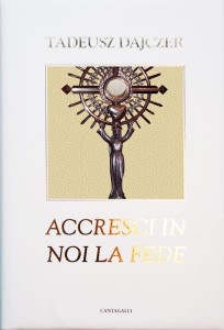 Tadeusz Dajczer - "Accresci a noi la fede" - Italian ____ ____ ____ ____ ____ ____ ____ ____ 